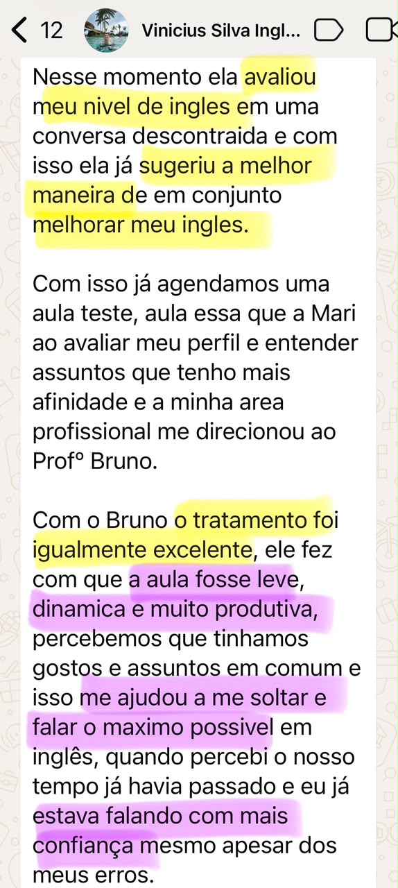 Depoimento de Vinicius Silva sobre o atendimento do Inglês Falado