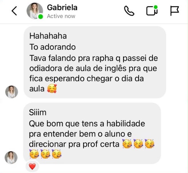 Depoimento de Gabriela sobre o atendimento do Inglês Falado